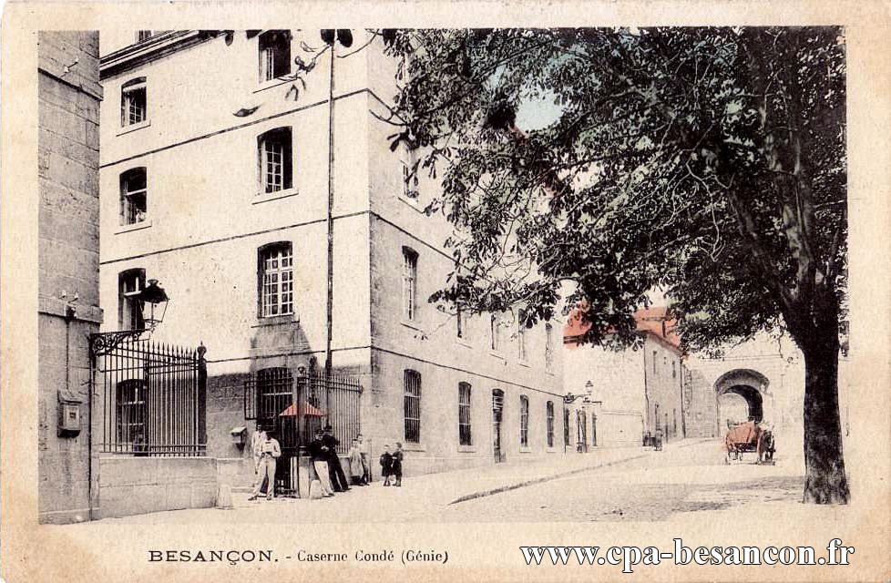 BESANÇON. - Caserne Condé (Génie)